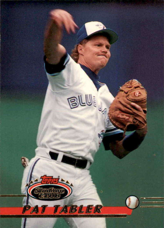 1993 Stadium Club #160 Pat Tabler VG Toronto Blue Jays 