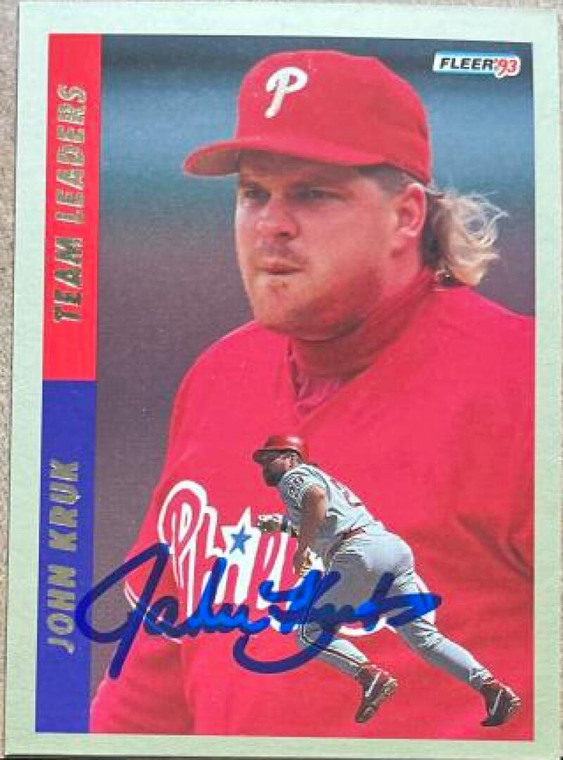 John Kruk Autographed 1993 Fleer - Team Leaders (Series Two National League) #8 Philadelphia Phillies Card