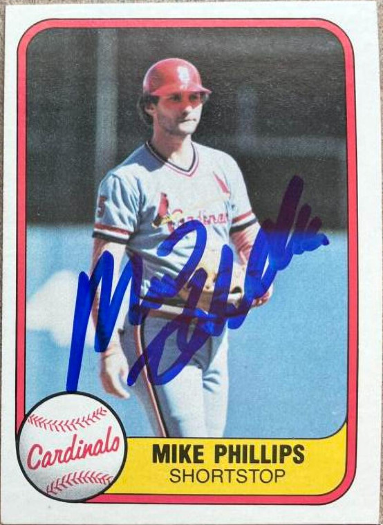 Mike Phillips Autographed 1981 Fleer #538