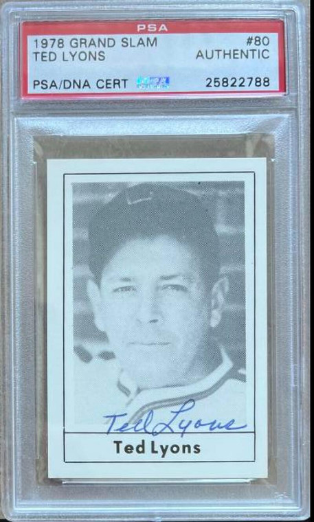 Ted Lyons Autographed 1978 Grand Slam #80 PSA/DNA 