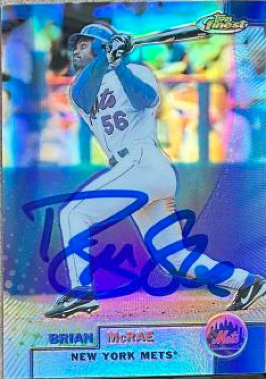 Brian McRae Autographed 1999 Topps Finest Refractors #13