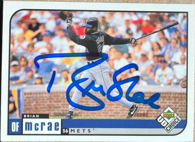 Brian McRae Autographed 1999 UD Choice #56