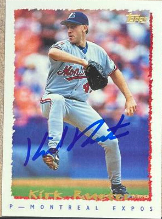 Kirk Rueter Autographed 1995 Topps #344