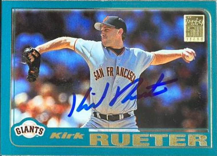 Kirk Rueter Autographed 2001 Topps #107