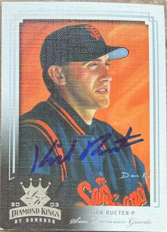 Kirk Rueter Autographed 2003 Donruss Diamond Kings #143 San Francisco Giants Card