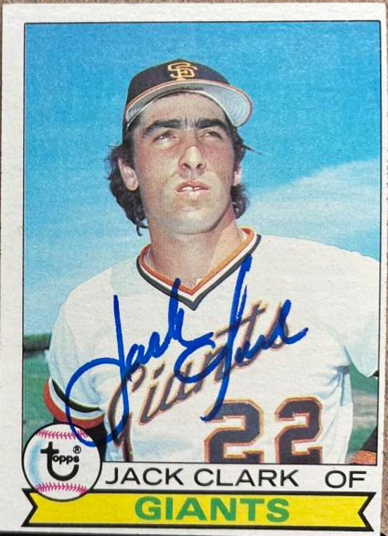 Jack Clark Autographed 1979 Topps #512