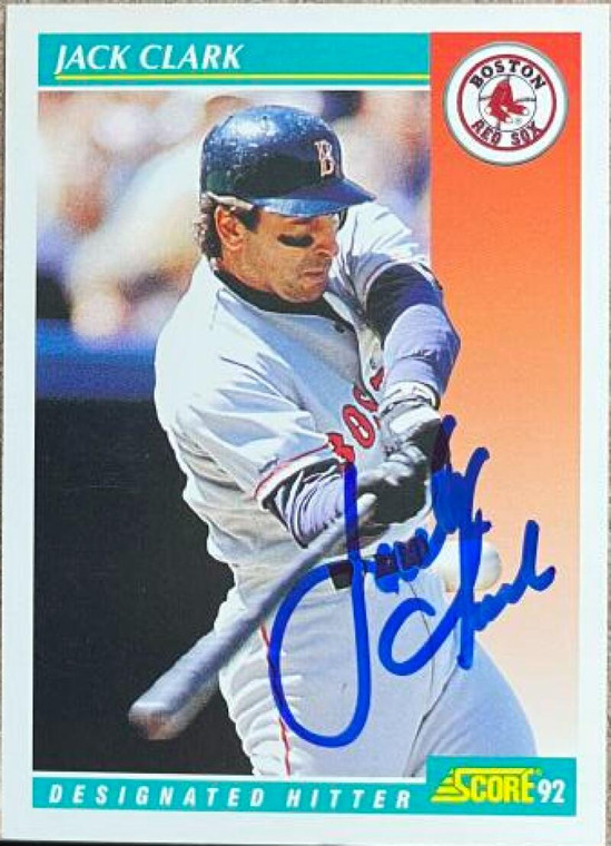 Jack Clark Autographed 1992 Score #318