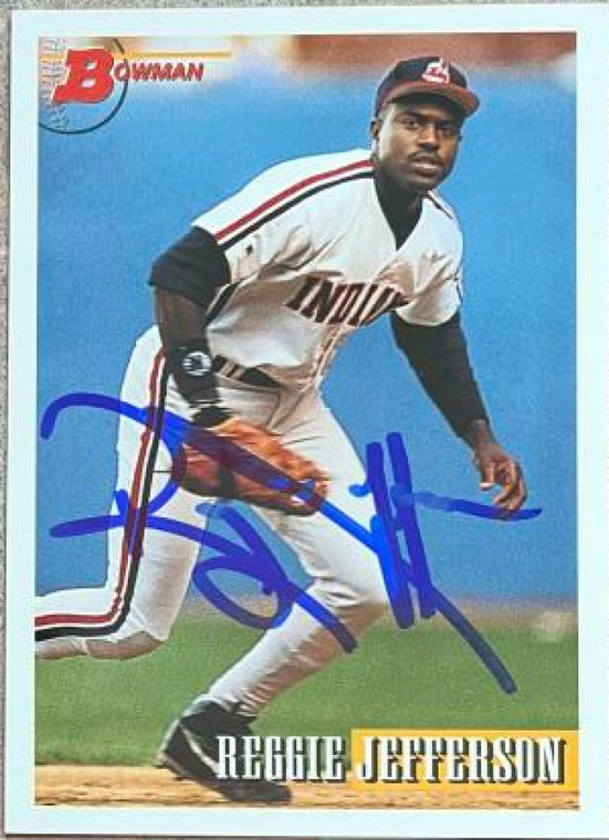 Reggie Jefferson Autographed 1993 Bowman #557