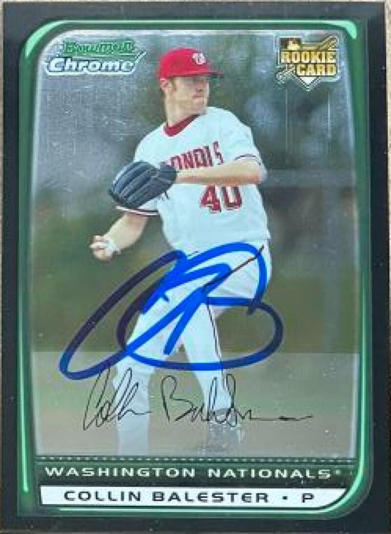 Collin Balester Autographed 2008 Bowman Chrome Draft Picks & Prospects #BDP6 