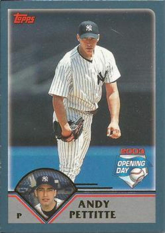 2003 Topps Opening Day #98 Andy Pettitte NM/MT  New York Yankees 