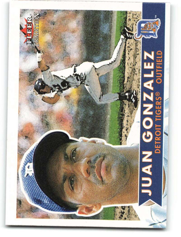 2001 Fleer Tradition #50 Juan Gonzalez NM/MT  Detroit Tigers 