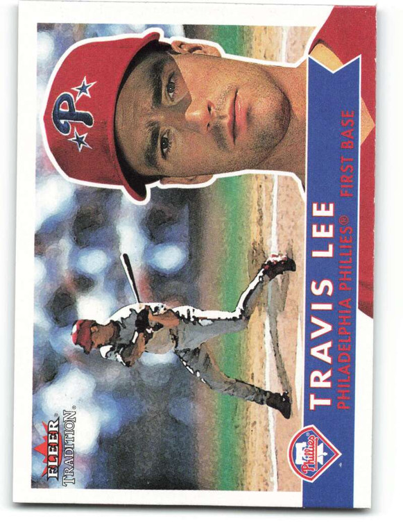 2001 Fleer Tradition #200 Travis Lee NM/MT  Philadelphia Phillies 