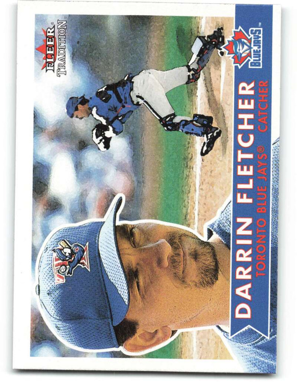 2001 Fleer Tradition #235 Darrin Fletcher NM/MT  Toronto Blue Jays 