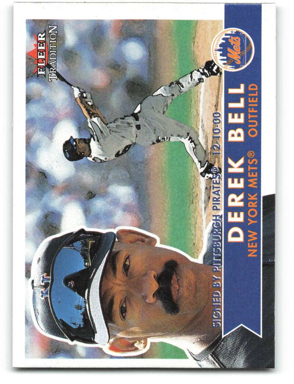 2001 Fleer Tradition #244 Derek Bell NM/MT  New York Mets 