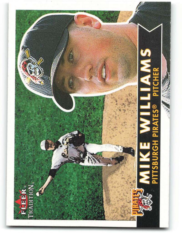 2001 Fleer Tradition #253 Mike Williams NM/MT  Pittsburgh Pirates 