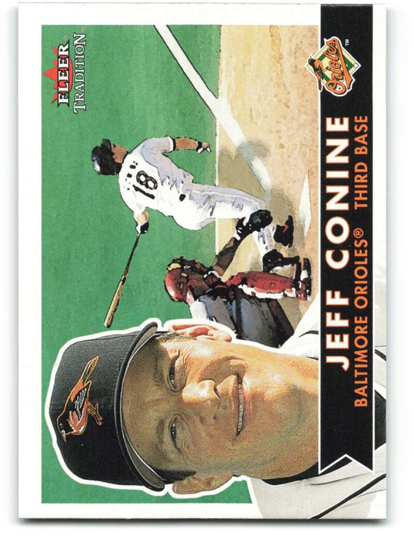 2001 Fleer Tradition #270 Jeff Conine NM/MT  Baltimore Orioles 