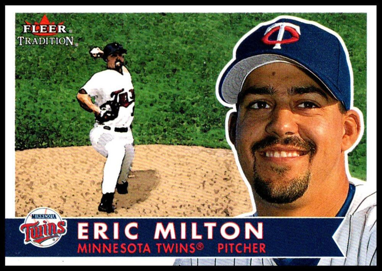 2001 Fleer Tradition #327 Eric Milton NM/MT  Minnesota Twins 