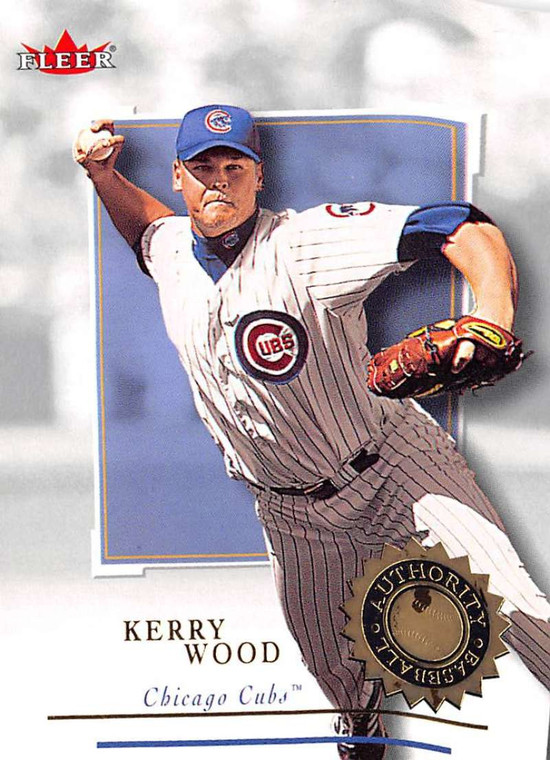 2001 Fleer Authority #91 Kerry Wood NM-MT Chicago Cubs 