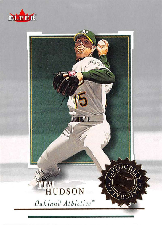 2001 Fleer Authority #99 Tim Hudson NM-MT Oakland Athletics 