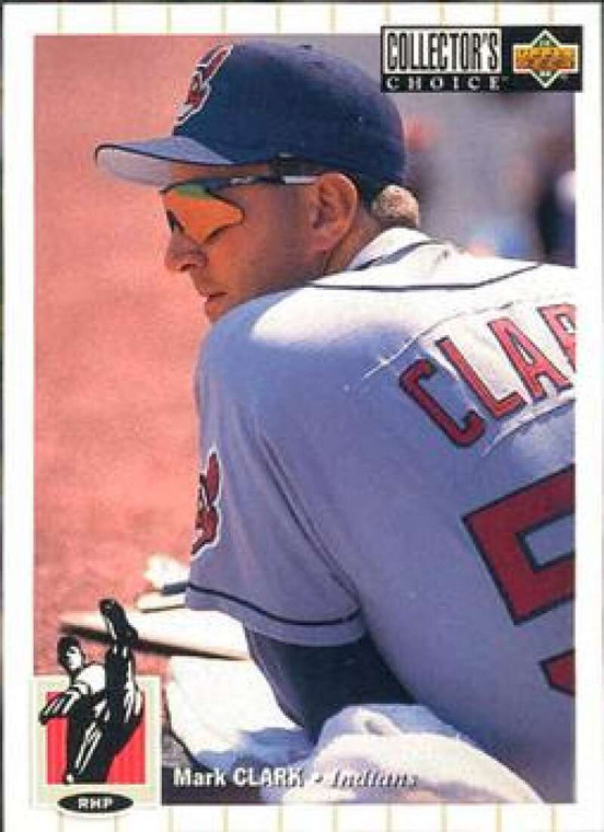 1994 Collector's Choice #538 Mark Clark VG Cleveland Indians 