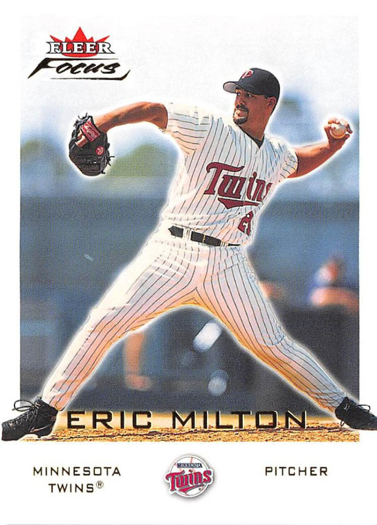 2001 Fleer Focus #77 Eric Milton NM-MT Minnesota Twins 