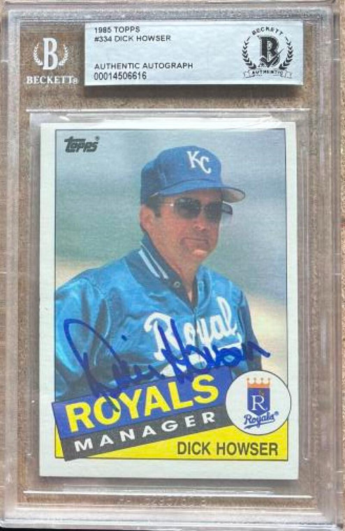 Dick Howser Autographed 1985 Topps #334 Beckett Slabbed and Authenticated