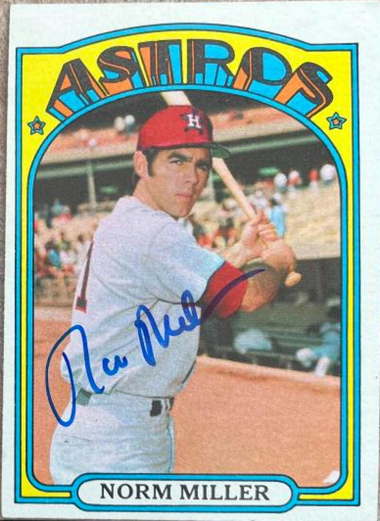 Norm Miller Autographed 1972 Topps #466
