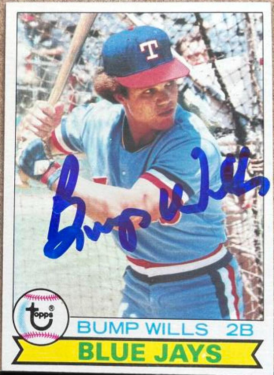 Bump Wills Autographed 1979 Topps #369 Blue Jays Error 