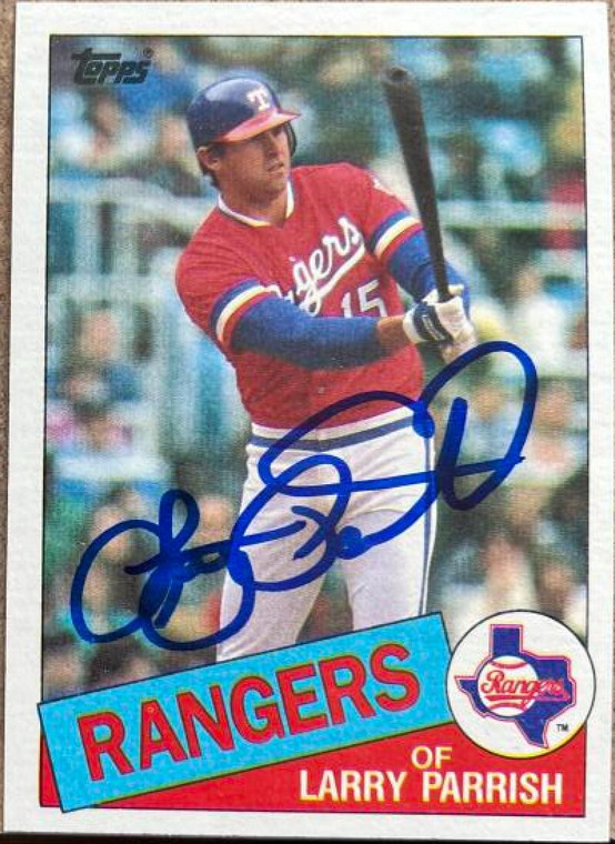 Larry Parrish Autographed 1985 Topps #548