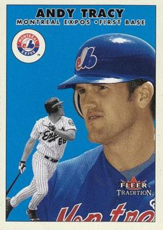 2000 Fleer Tradition Update #14 Andy Tracy NM-MT RC Rookie Montreal Expos 