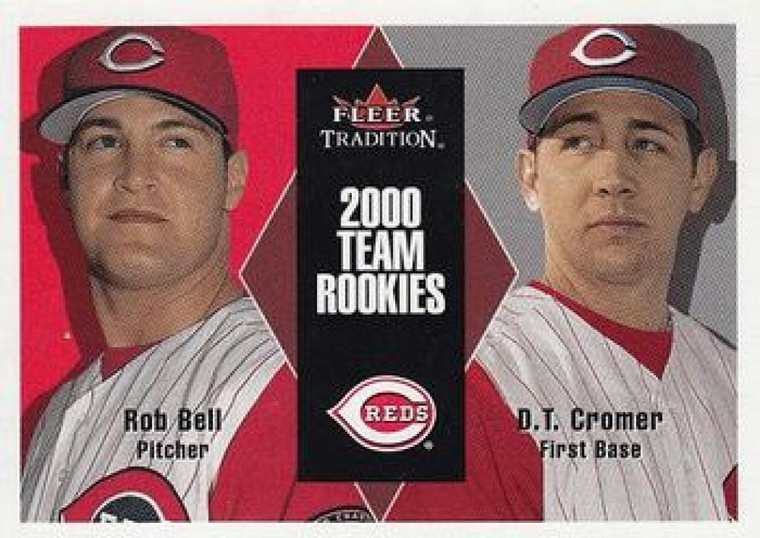 2000 Fleer Tradition Update #27 D.T. Cromer/Rob Bell NM-MT Cincinnati Reds 