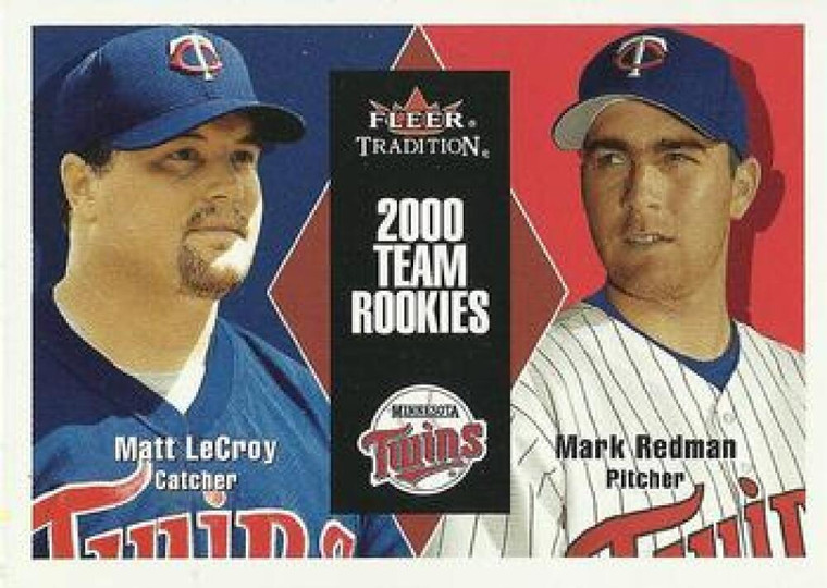 2000 Fleer Tradition Update #45 Mark Redman/Matt LeCroy NM-MT Minnesota Twins 