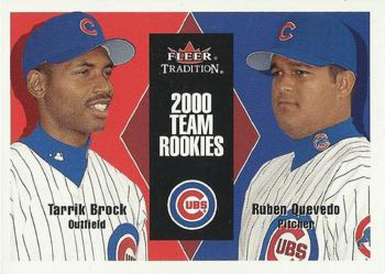 2000 Fleer Tradition Update #58 Tarrik Brock/Ruben Quevedo NM-MT Chicago Cubs 
