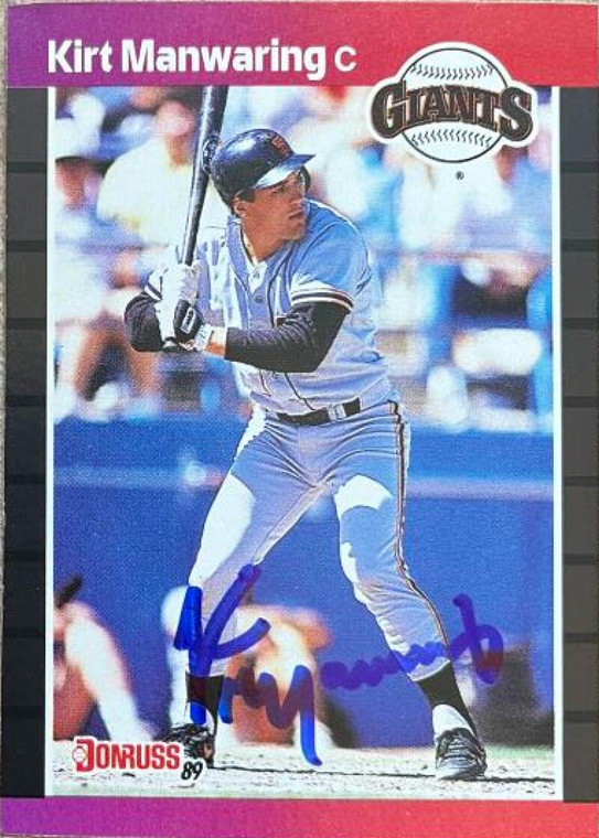 Kirt Manwaring Autographed 1989 Donruss #494