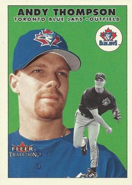 2000 Fleer Tradition Update #98 Andy Thompson NM-MT RC Rookie Toronto Blue Jays 