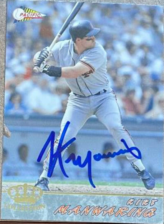 Kirt Manwaring Autographed 1994 Pacific #549