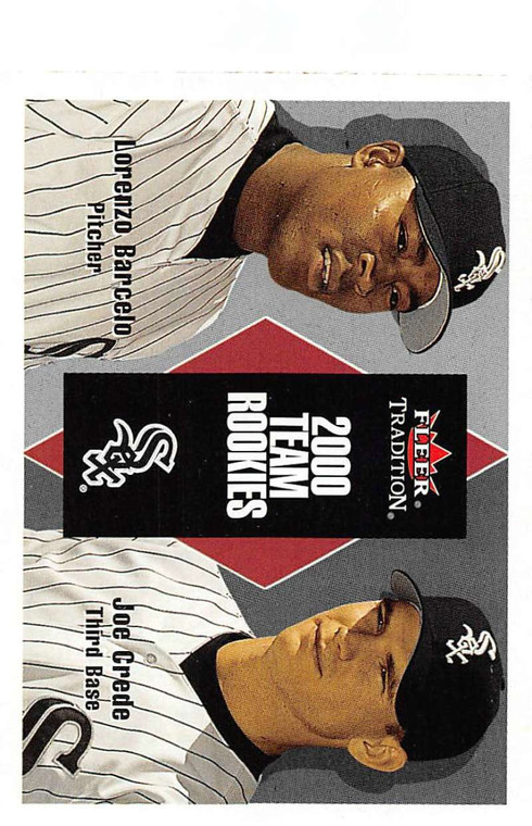 2000 Fleer Tradition Update #U148 Lorenzo Barcelo/Joe Crede NM-MT RC Rookie Chicago White Sox 