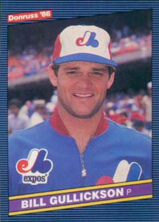 1986 Donruss #331 Bill Gullickson NM-MT Montreal Expos 