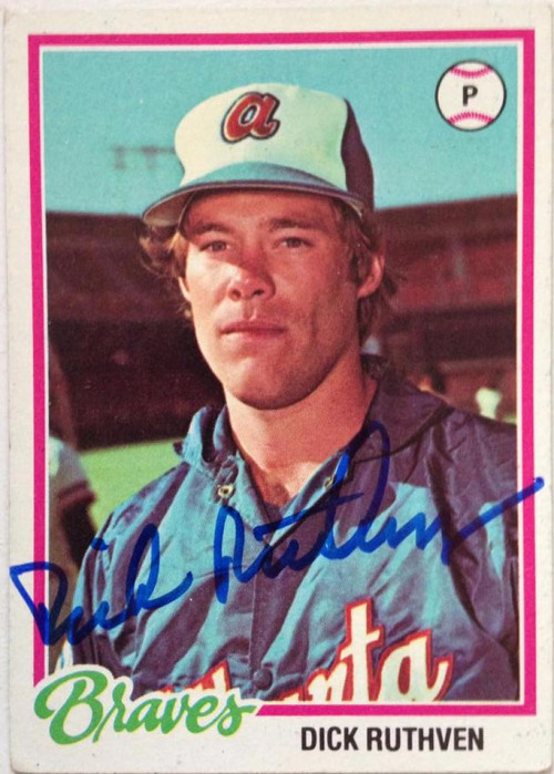 Dick Ruthven Autographed 1978 Topps #75 - Under the Radar Sports