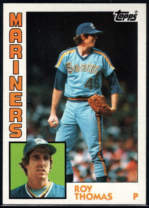 Roy Thomas 1984 Fleer #622 Seattle Mariners