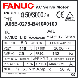A06B-0275-B410#0100 - AC SERVO MDL AiS50/3000, ST, SLK, FAN, 24v BRK, a1000, IP67 A06B-0275-B410#0100 - AC SERVO MDL AiS50/3000, ST, SLK, FAN, 24v BRK, a1000, IP67