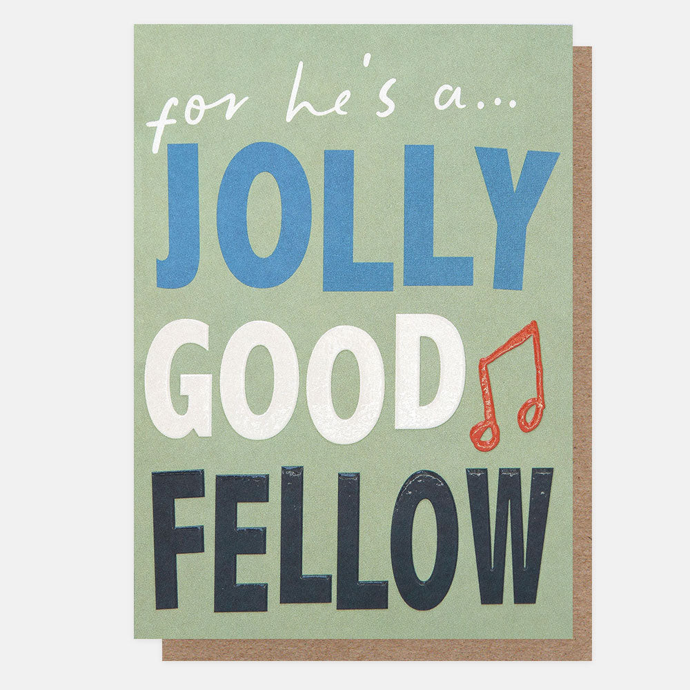 For He's A Jolly Good Fellow Birthday NWS008