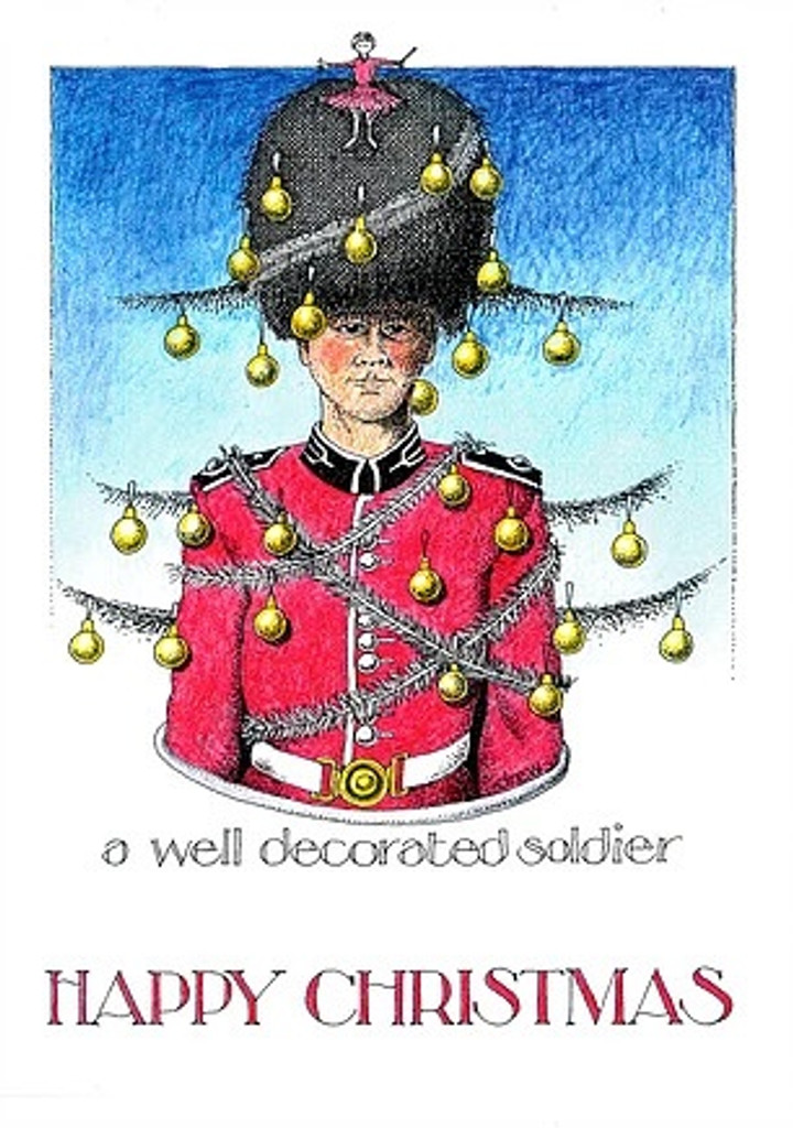 Christmas Card - A Well Decorated Soldier