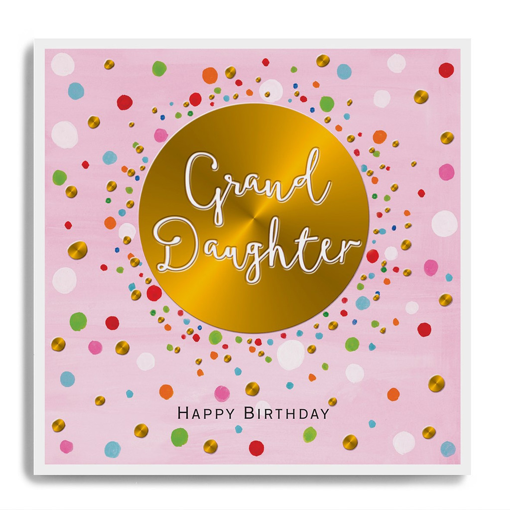 Happy Birthday Grand Daughter - Gold Circle with Pink Background LA38