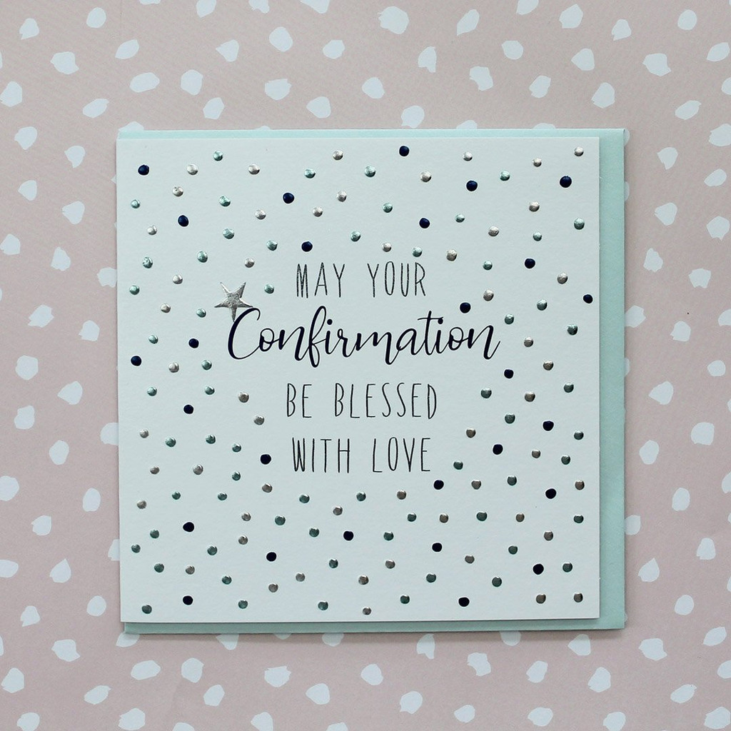May Your Confirmation Be Blessed With Love P09