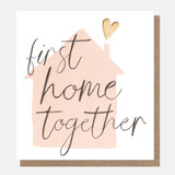 First Home Together New Home Card LVL003