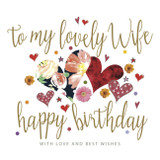 To my lovely Wife Happy Birthday with Love and Best Wishes J27