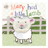 Mary Had a Little Lamb Finger Puppet Book