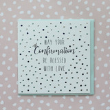 May Your Confirmation Be Blessed With Love P09