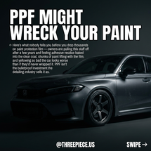 Paint Protection Film Problems: 3 Reasons to Skip PPF
